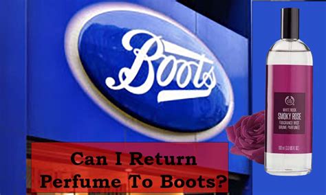 Returning perfume to Boots 